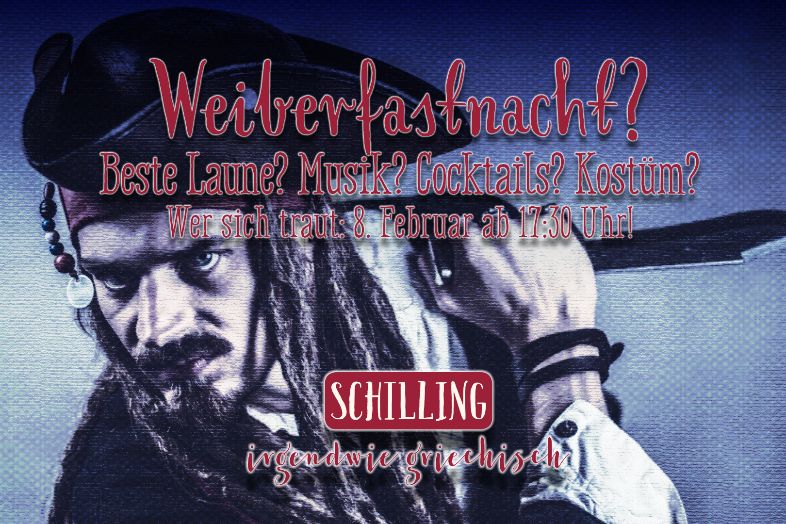 Schilling! Weiberfastnacht!