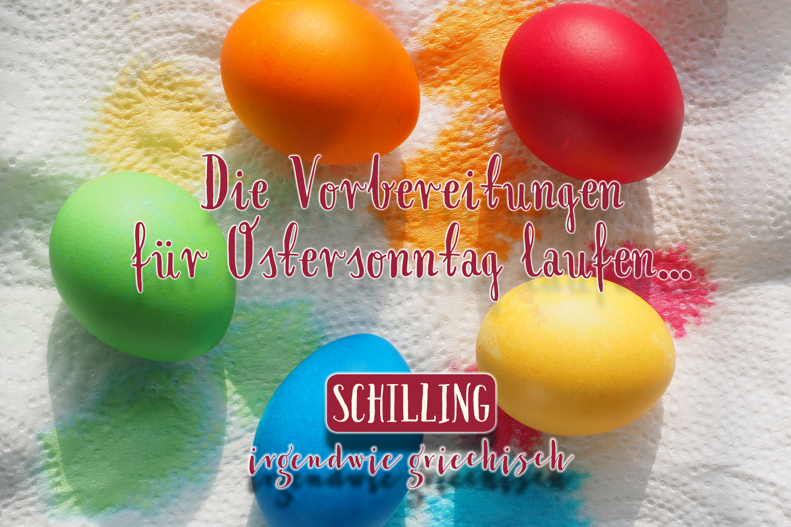 Schilling - Ostern 2018