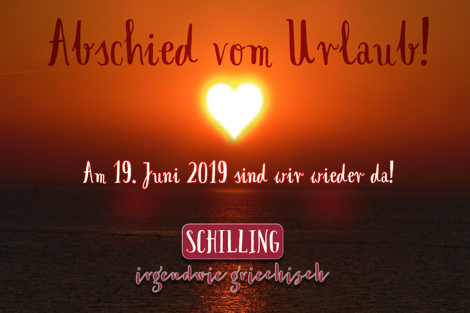 Abschied vom Urlaub Schilling