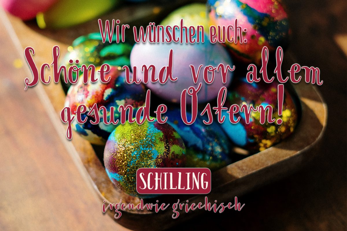 Schilling | Ostern 2020